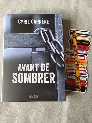 Avant de sombrer - Cyril CARRÈRE