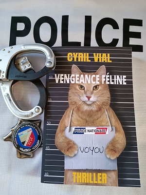 Vengeance féline - Cyril VIAL